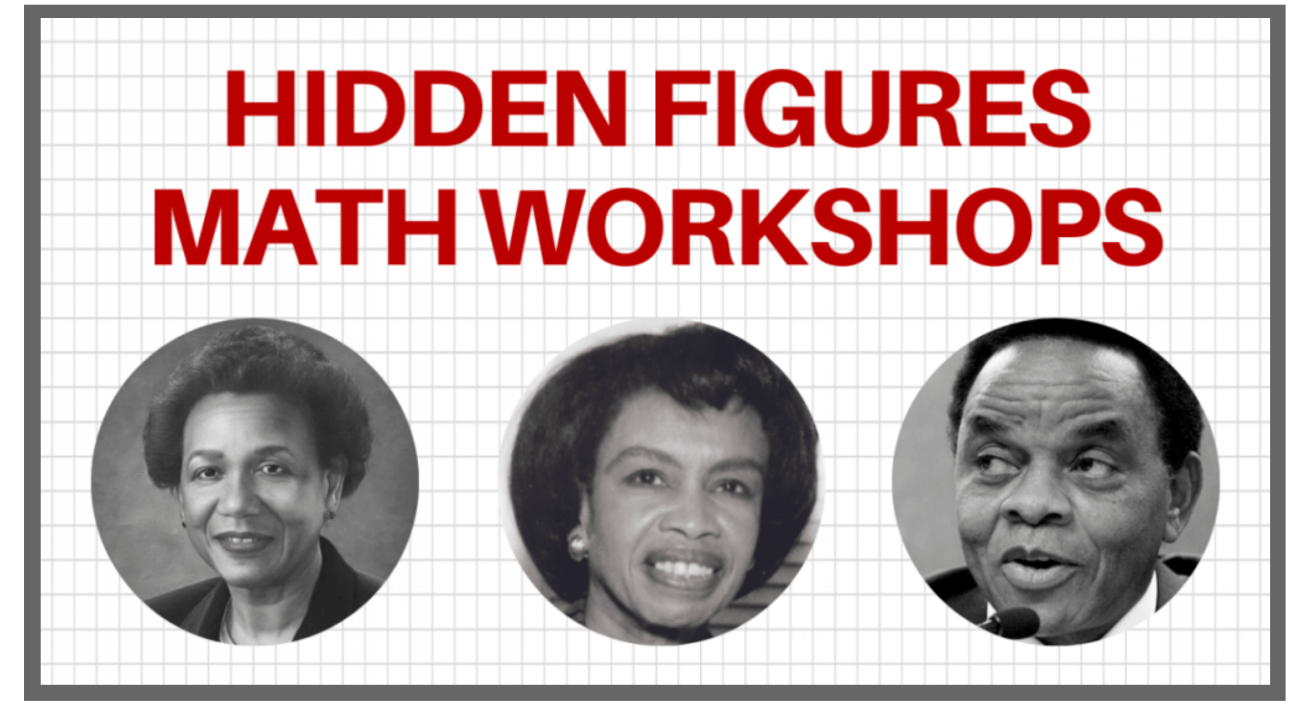 Hidden Figures Math Workshops