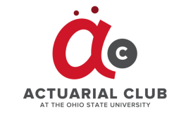 Actuarial Club at The Ohio State University Actuarial Club at The Ohio State University