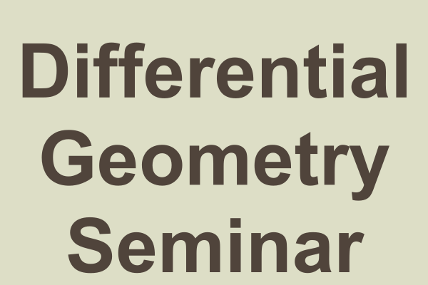 Differential Geometry Seminar