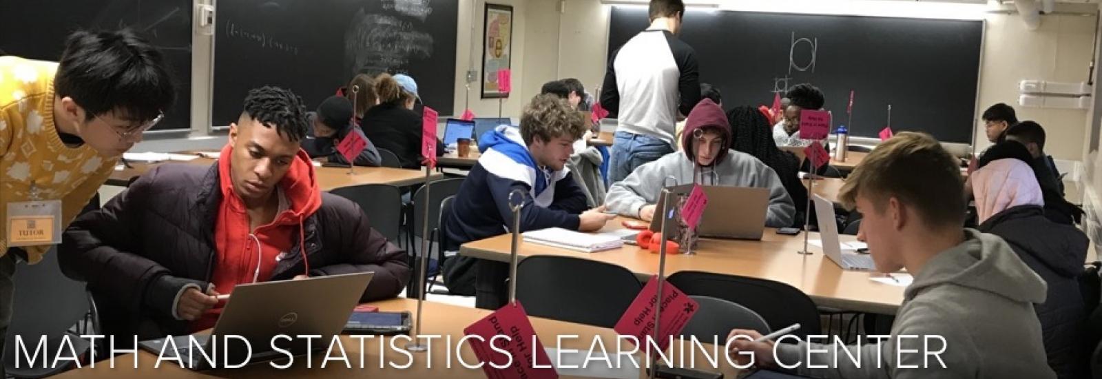 Math and Statistics Learning Center Math and Statistics Learning Center